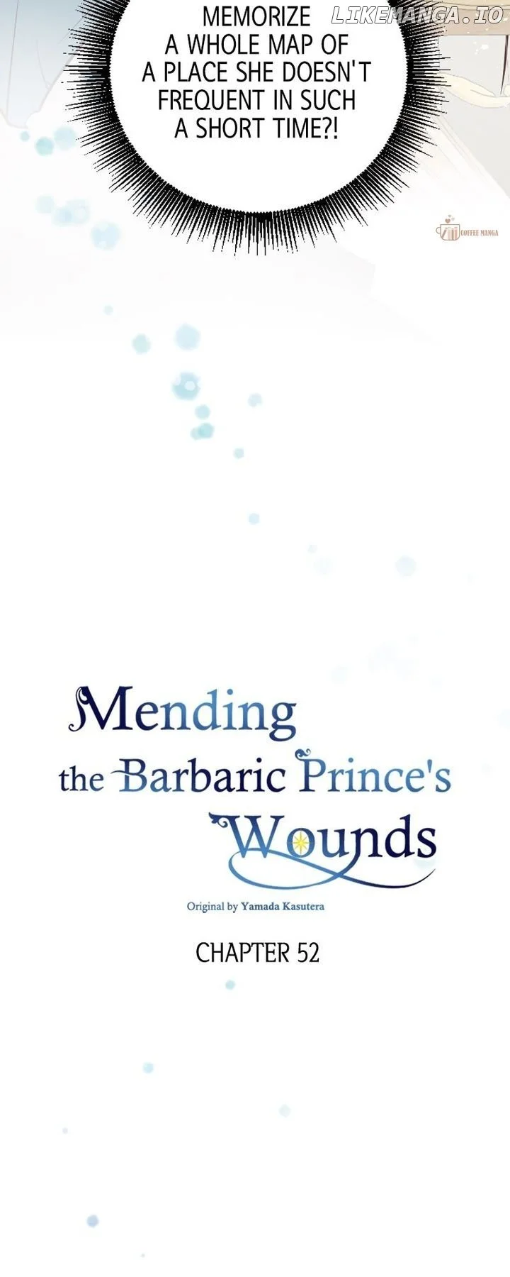 Mending The Barbaric Prince's Wounds - Chapter 52