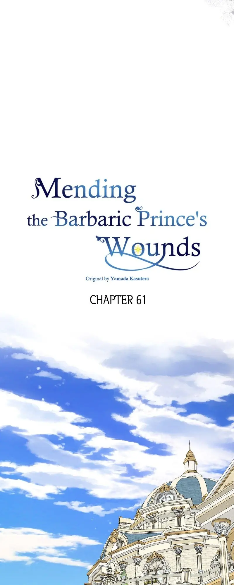 Mending The Barbaric Prince's Wounds - Chapter 61