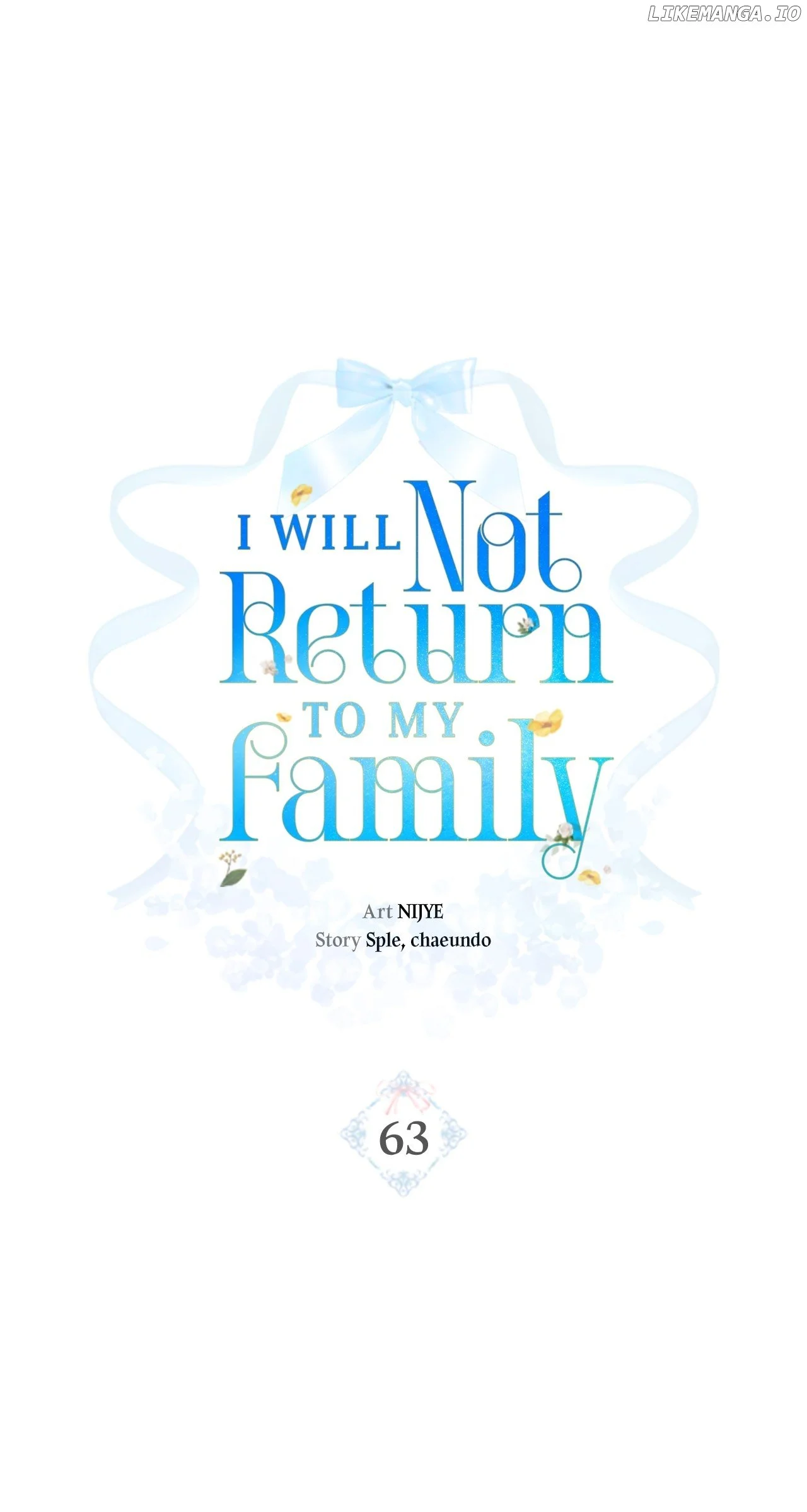 I Won’t Go Back To My Family Who Abandoned Me - Chapter 63