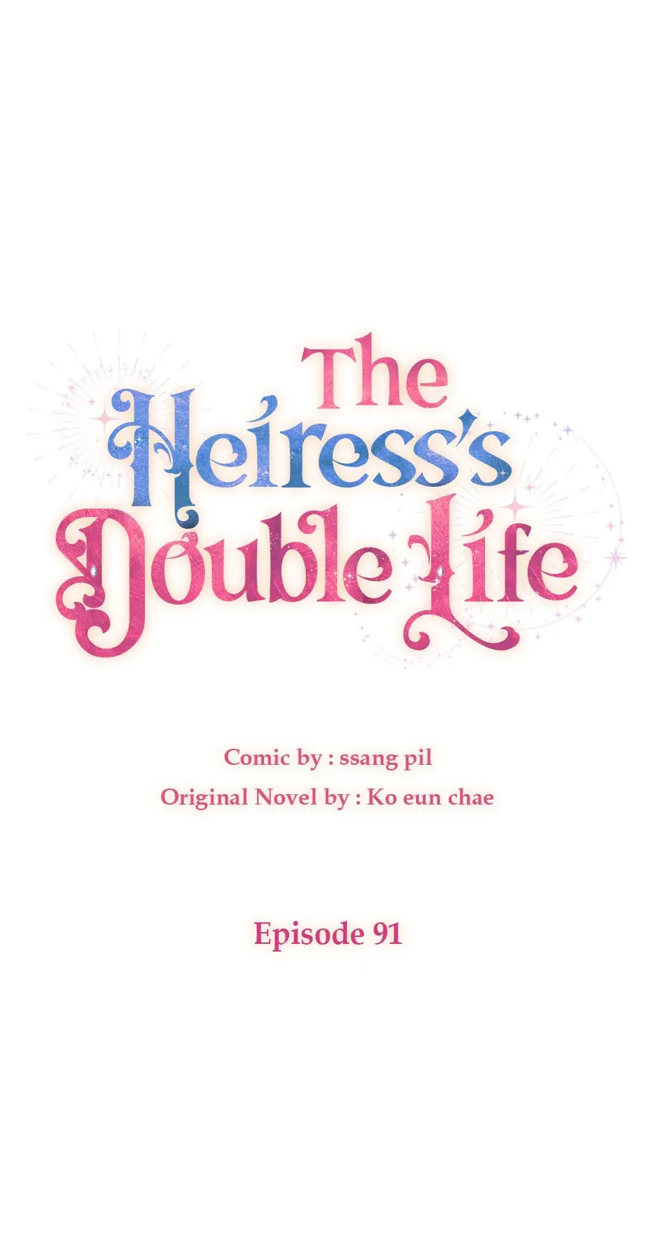 The Princess's Double Life - Chapter 91