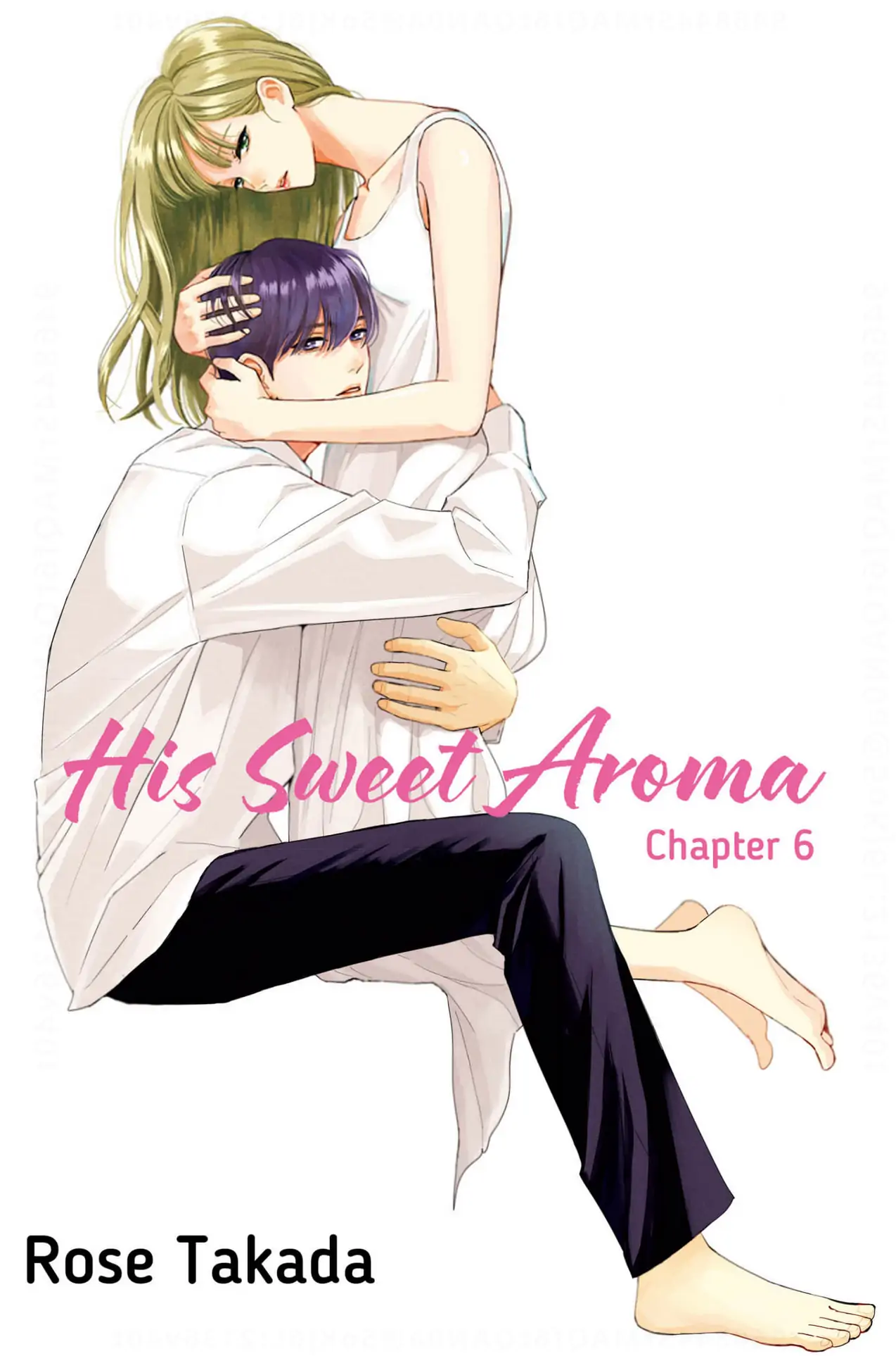 His Sweet Aroma - Chapter 6