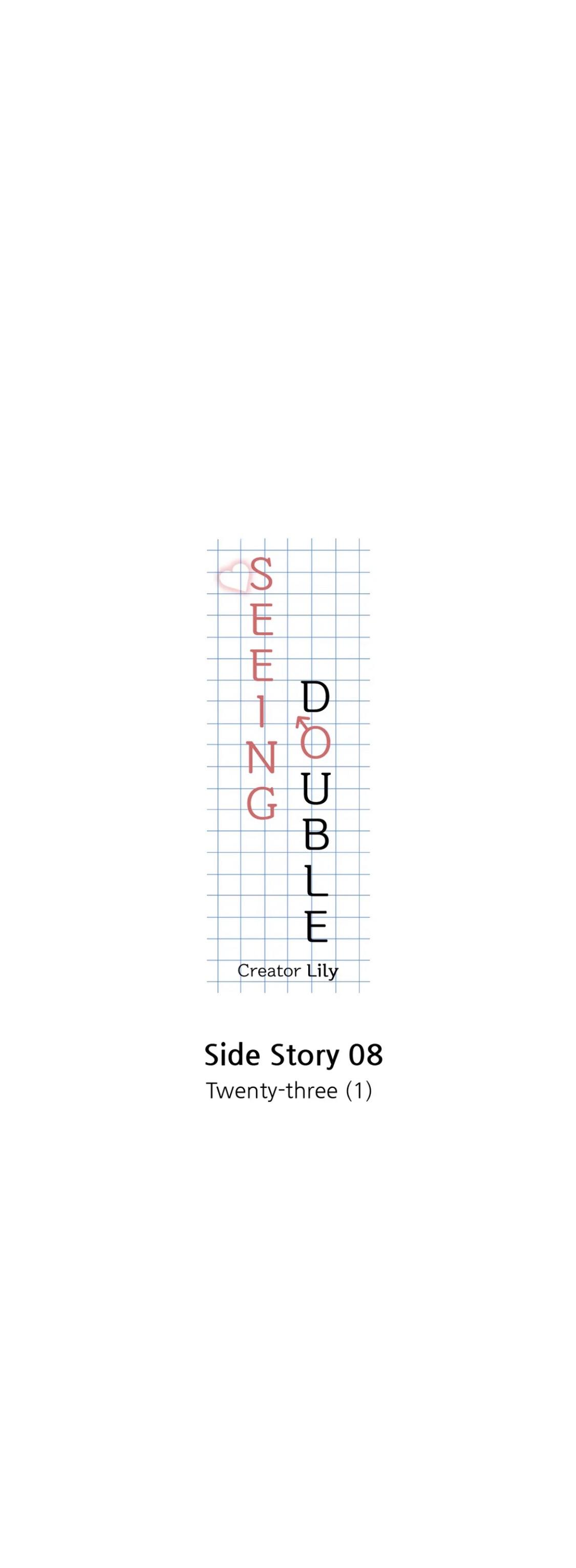 Seeing Double: Side Story - Chapter 8