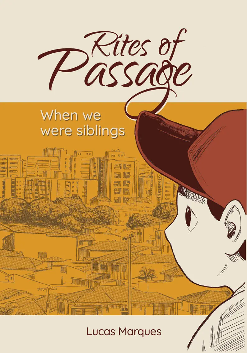 Rites Of Passage - Vol.1 Chapter 1: When We Were Siblings