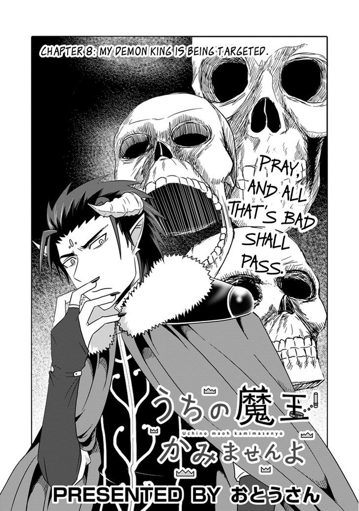 Uchi No Maou Kamimasen Yo - Chapter 8 : My Demon King Is Being Targeted