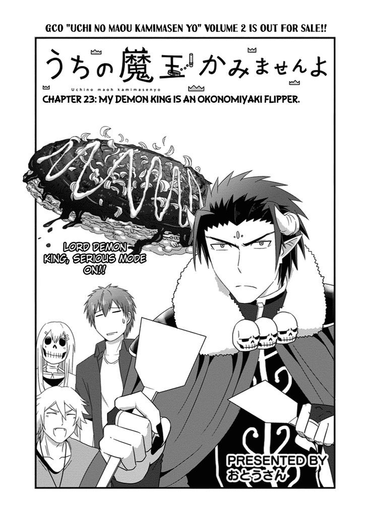 Uchi No Maou Kamimasen Yo - Chapter 23 : My Demon King Is An Okonomiyaki Flipper