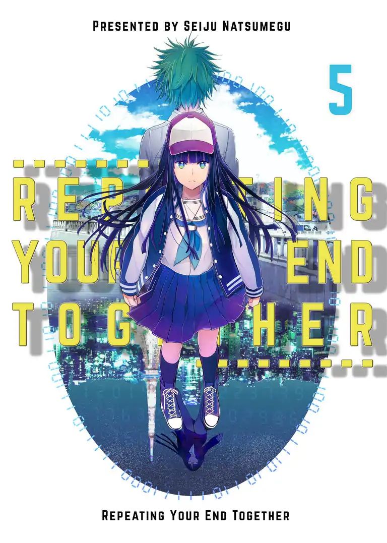 Repeating Your End Together - Chapter 5