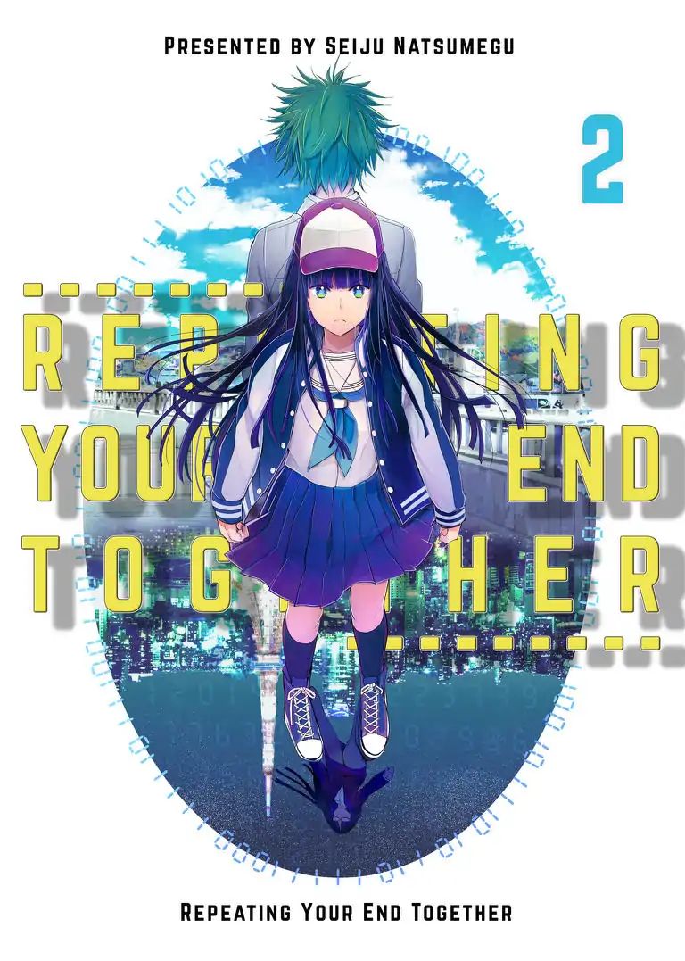 Repeating Your End Together - Chapter 2