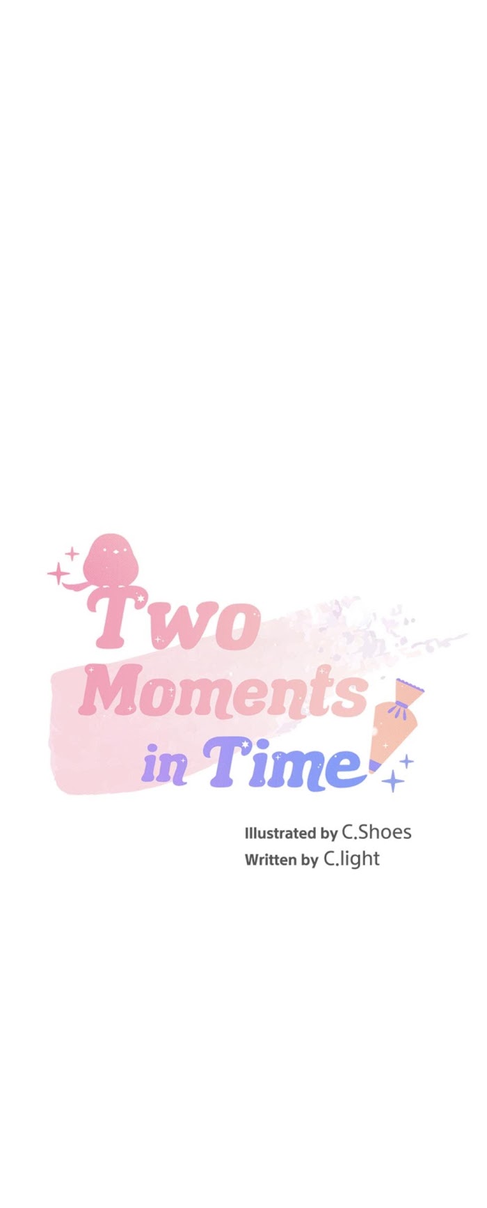 Two Moments - Chapter 23 : Invisible