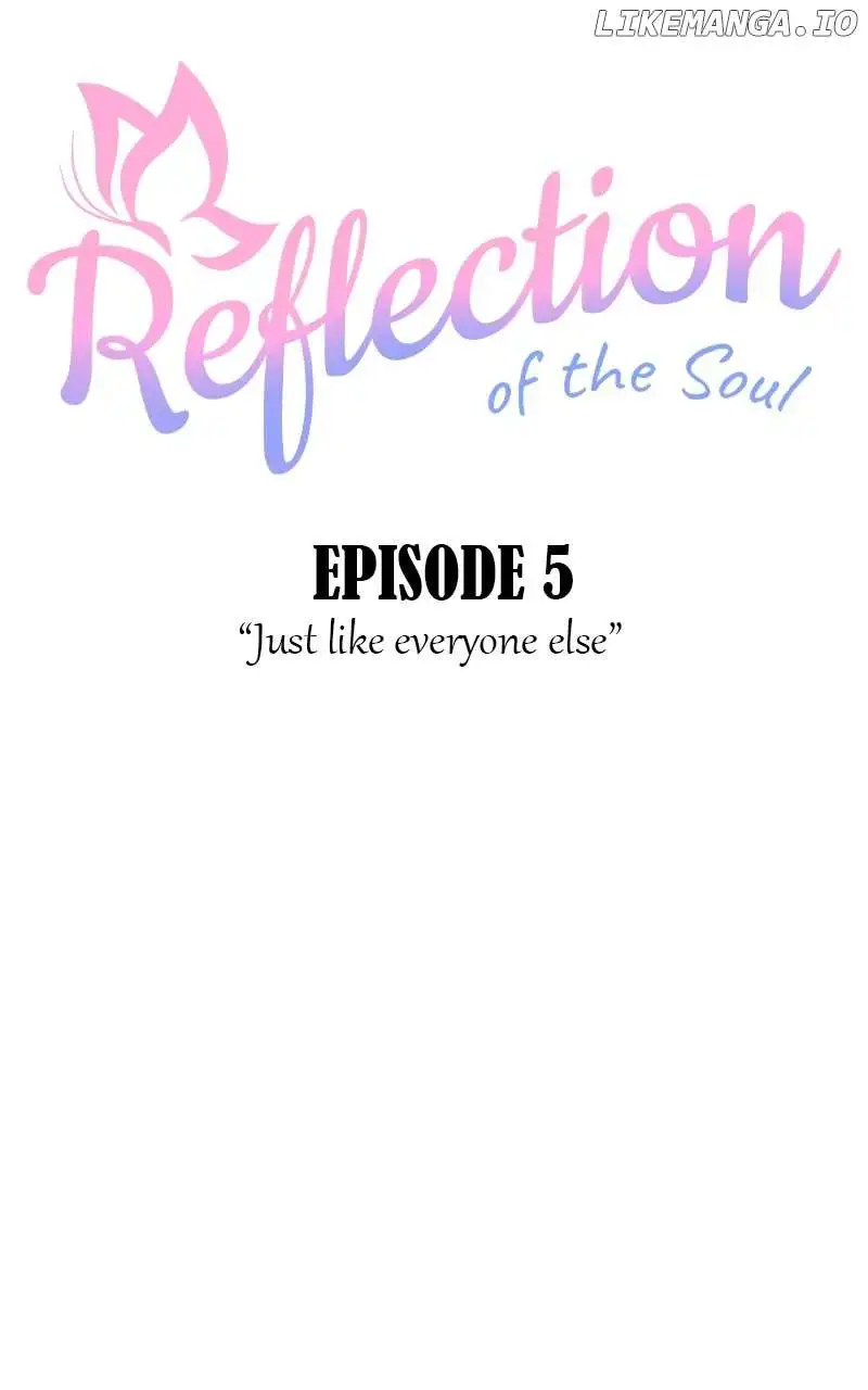 Reflection Of The Soul - Chapter 5