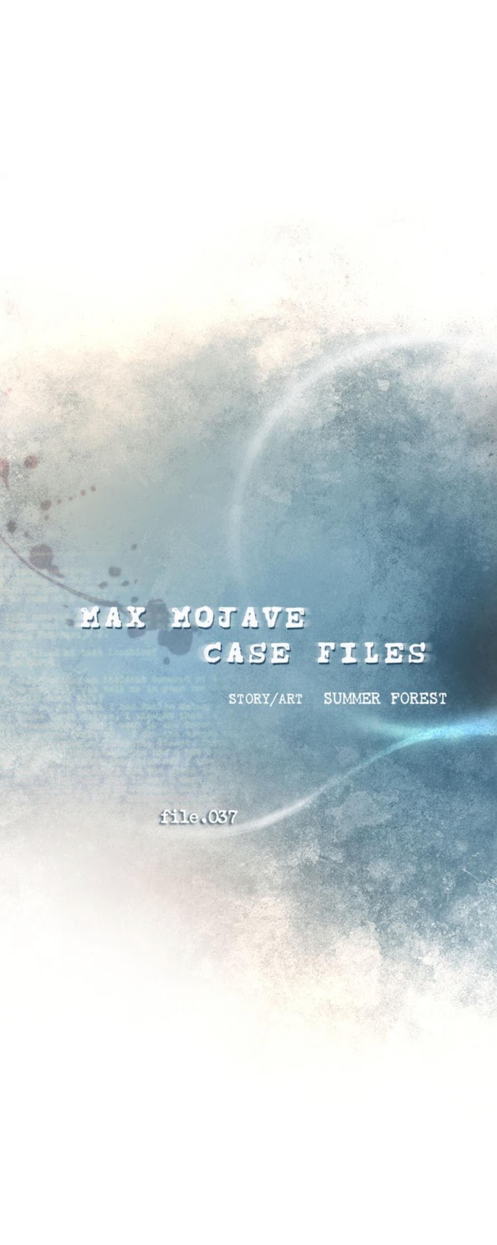 Max Mojave's Case - Chapter 37