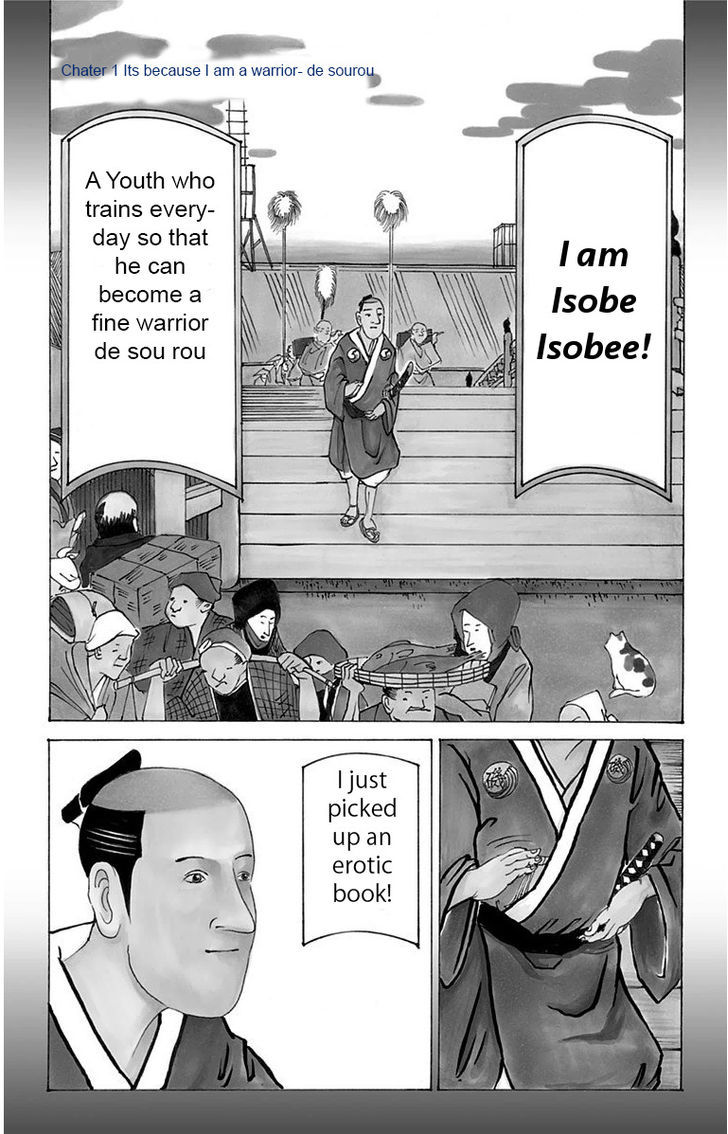 Isobe Isobee Monogatari - Ukiyo Wa Tsurai Yo - Vol.1 Chapter 1 : It's Because I'm A Warrior De Sourou