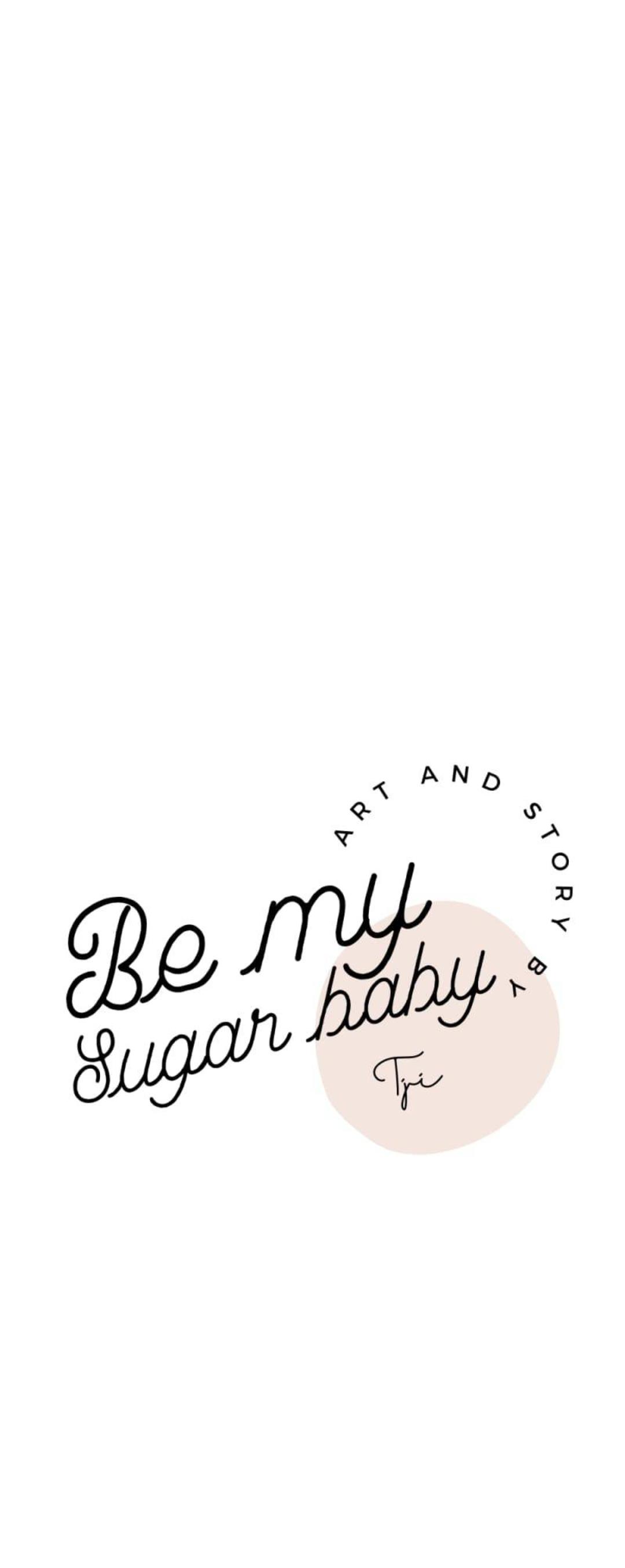 Be My Sugar Baby - Chapter 9: I Told You I’d Just Stay Here