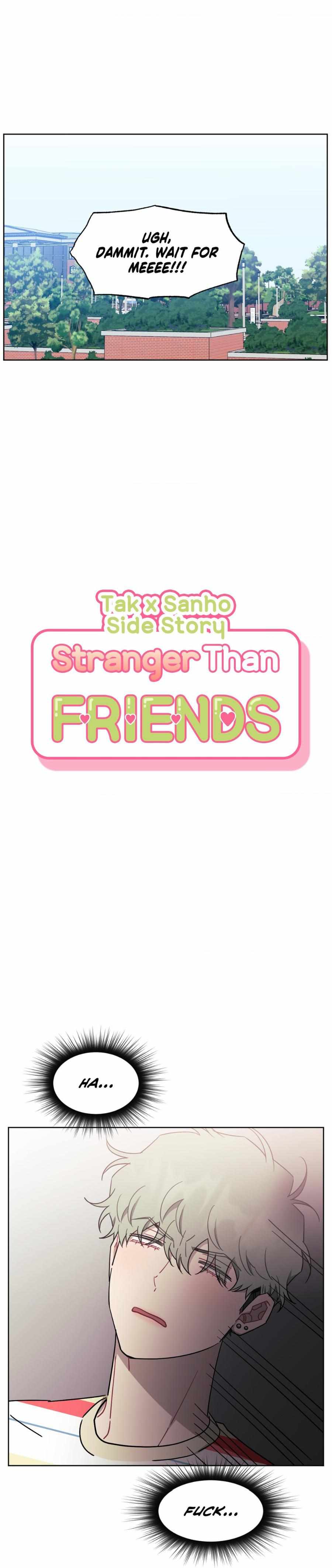 Stranger Than Friends - Chapter 74