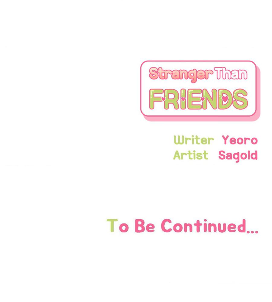 Stranger Than Friends - Chapter 74