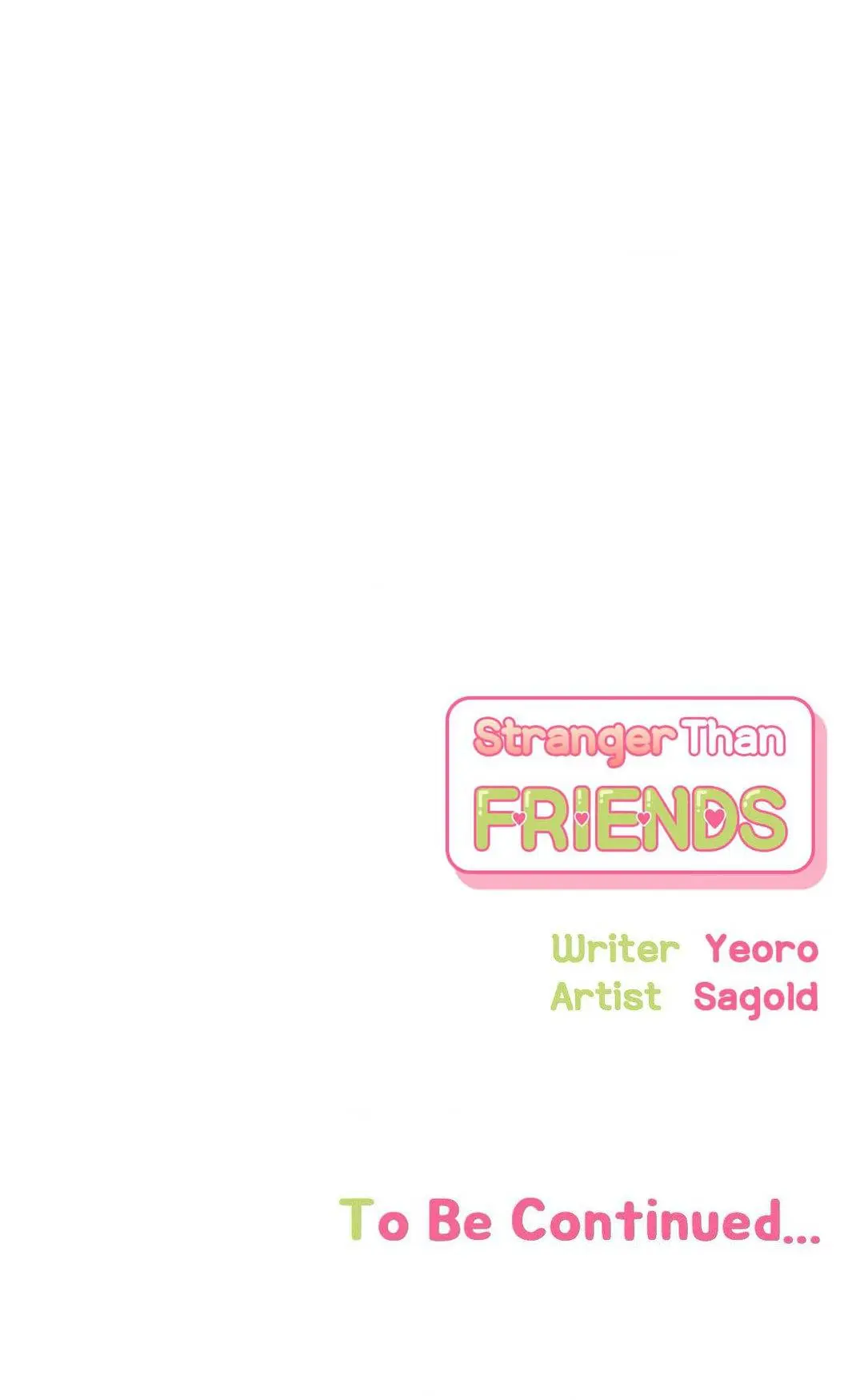 Stranger Than Friends - Chapter 84