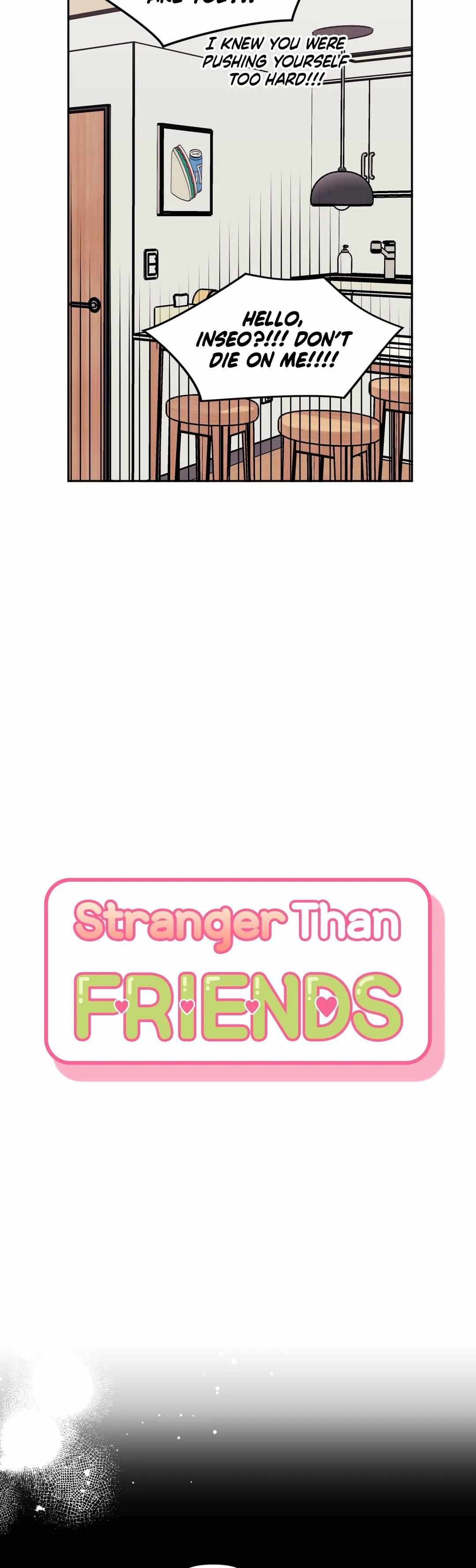 Stranger Than Friends - Chapter 59