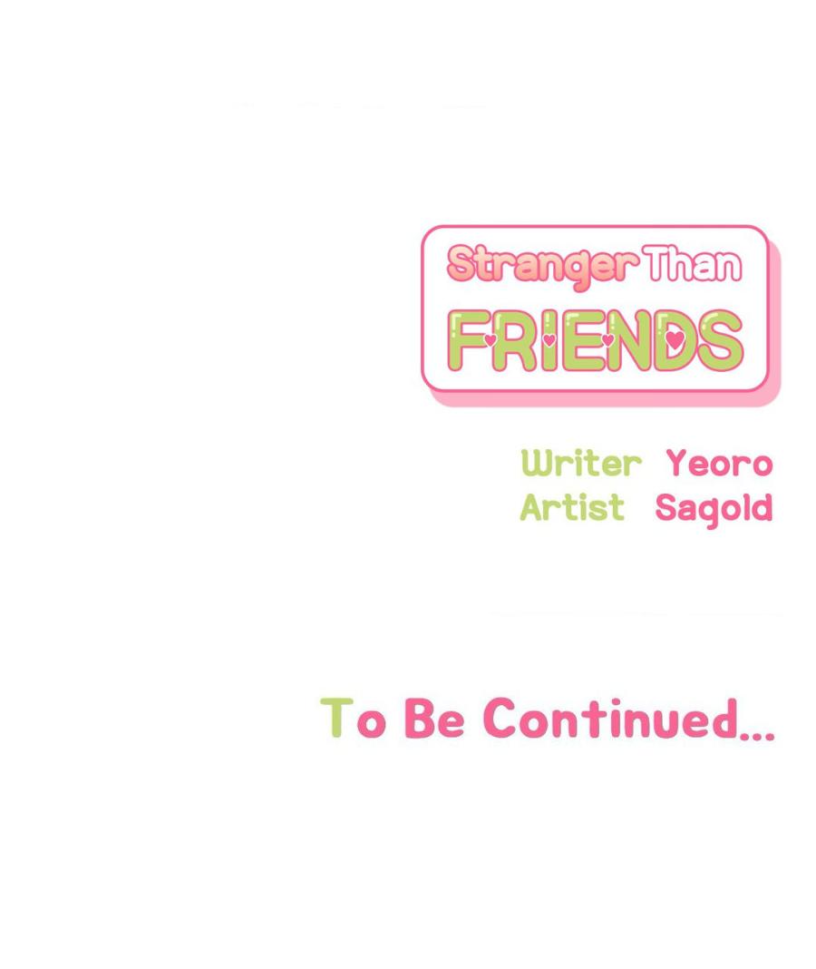 Stranger Than Friends - Chapter 76