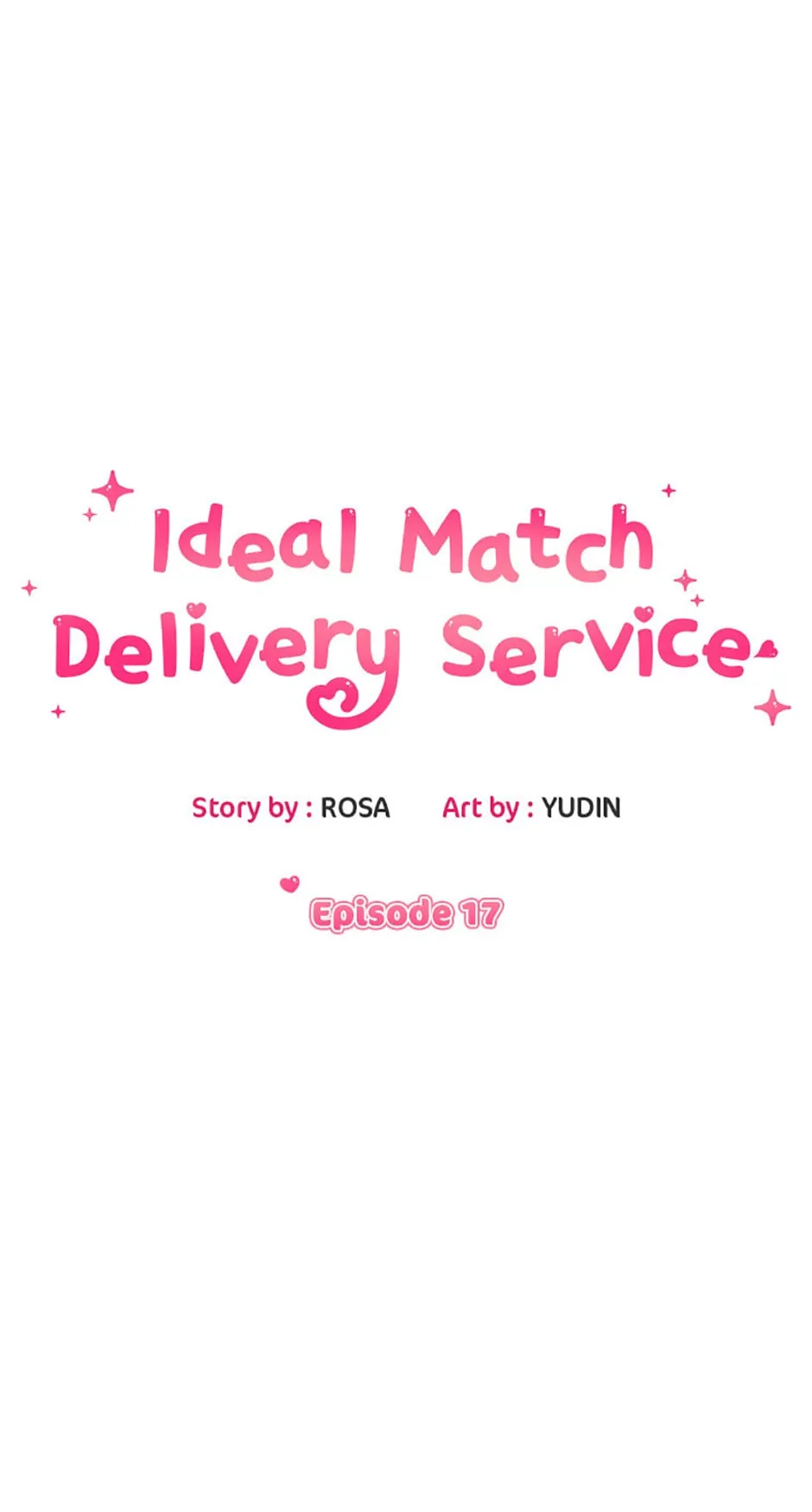 Ideal Match Delivery Service - Chapter 17