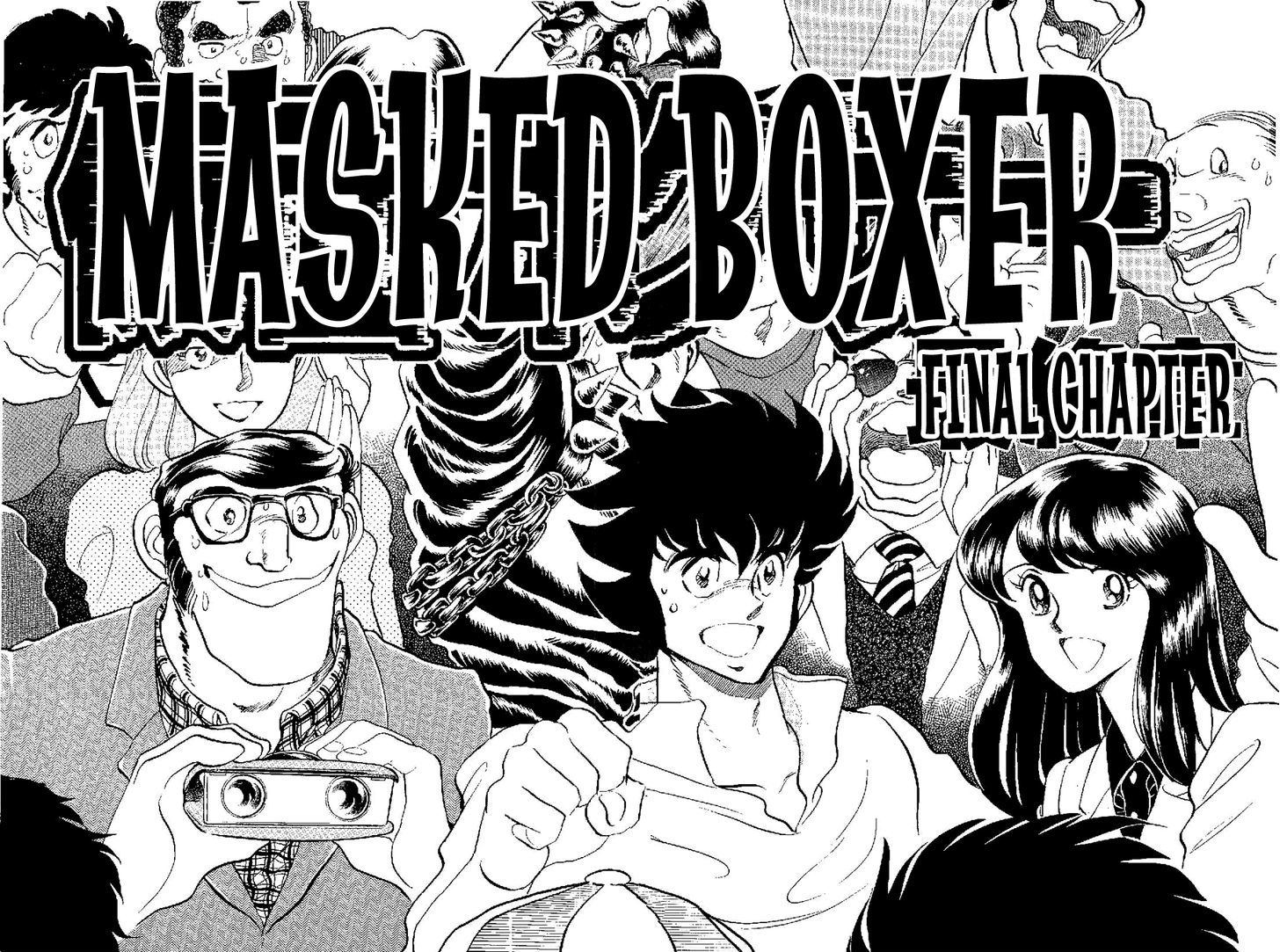 Kamen Boxer - Vol.1 Chapter 4 : Final Chapter, Part 1: Until My Life Goes Out