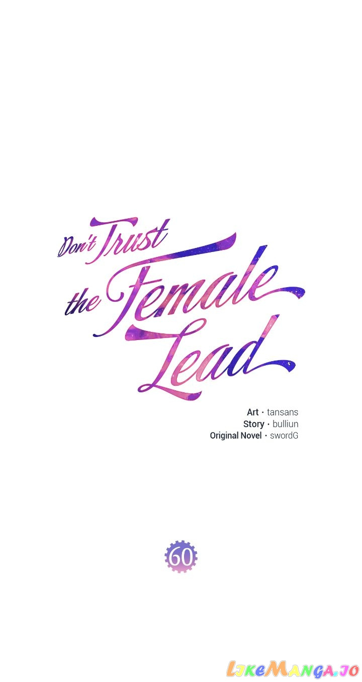 Don’t Trust The Female Lead - Chapter 60