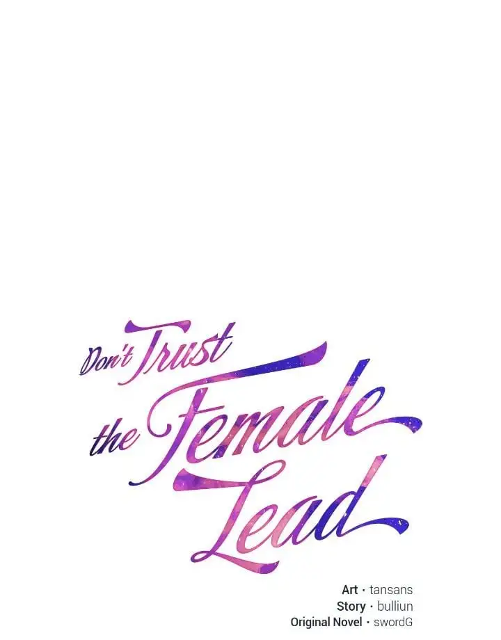 Don’t Trust The Female Lead - Chapter 95