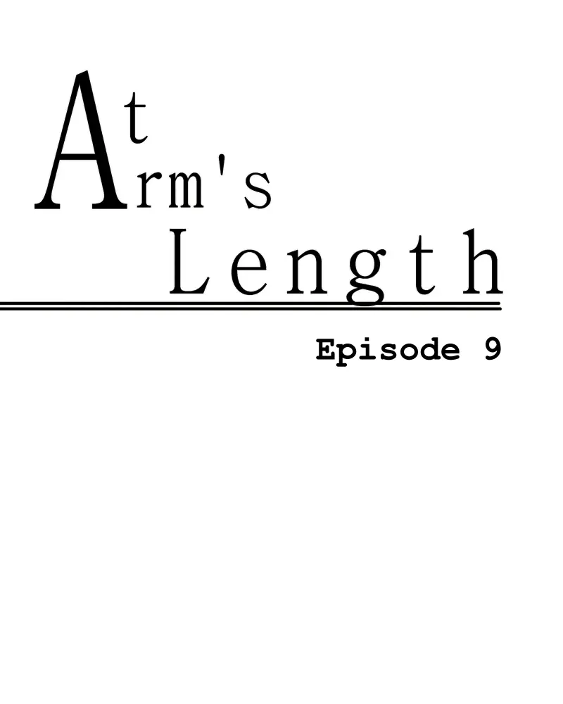 At Arm's Length - Chapter 9