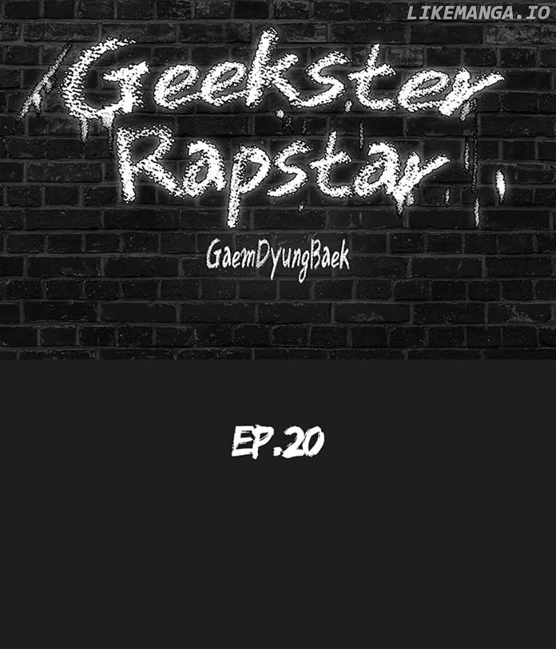 Geekster Rapstar - Chapter 20