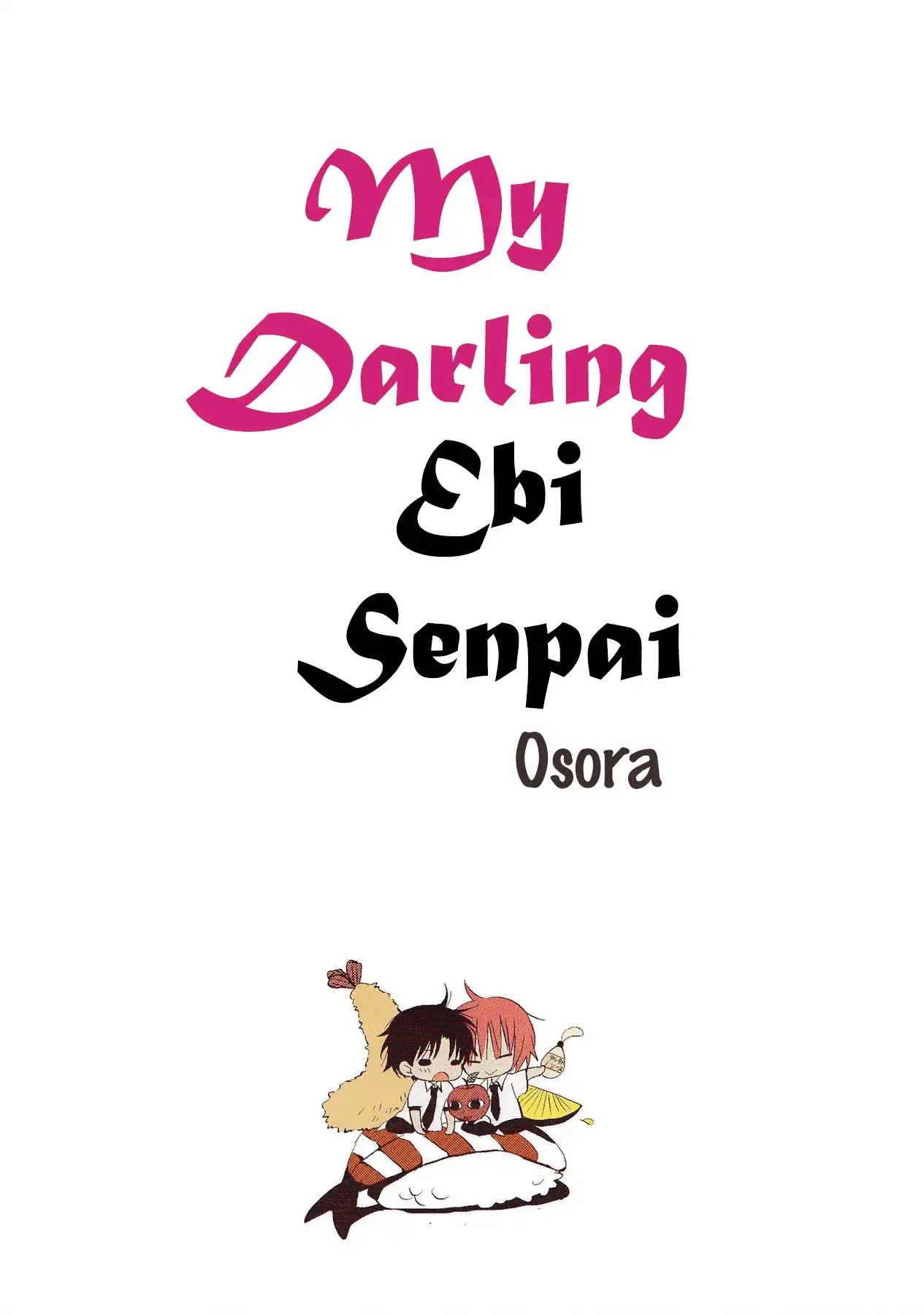 My Darling Ebi Senpai - Vol.1 Chapter 1