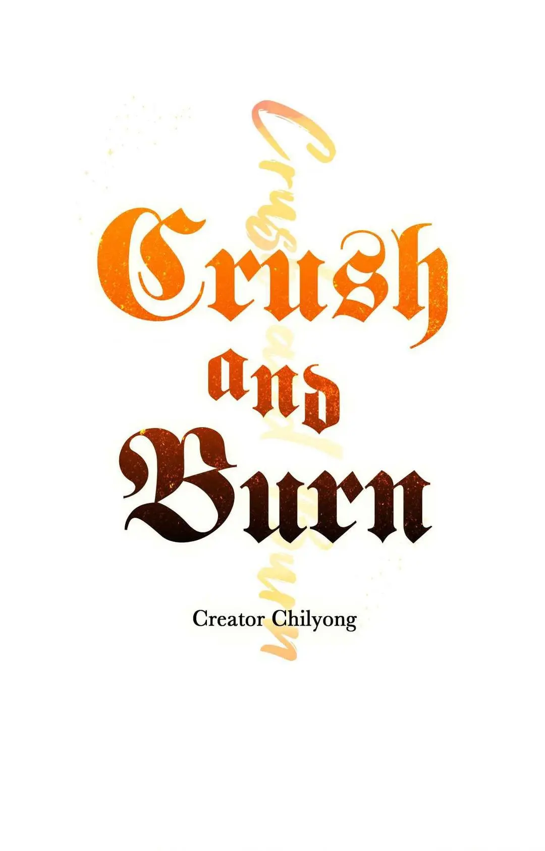 Crush And Burn - Chapter 85