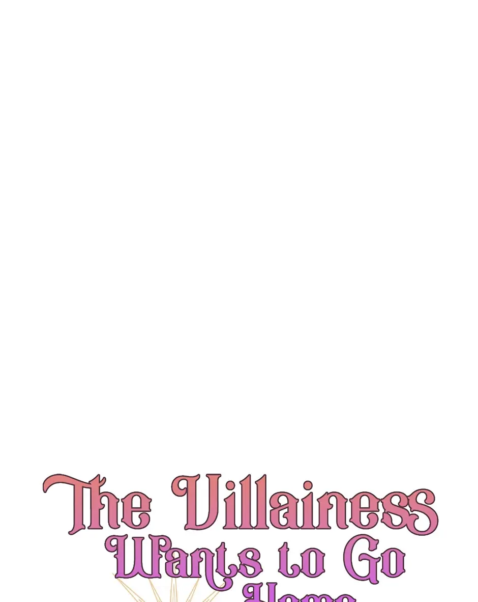 The Villainess Wants To Go Home - Chapter 66