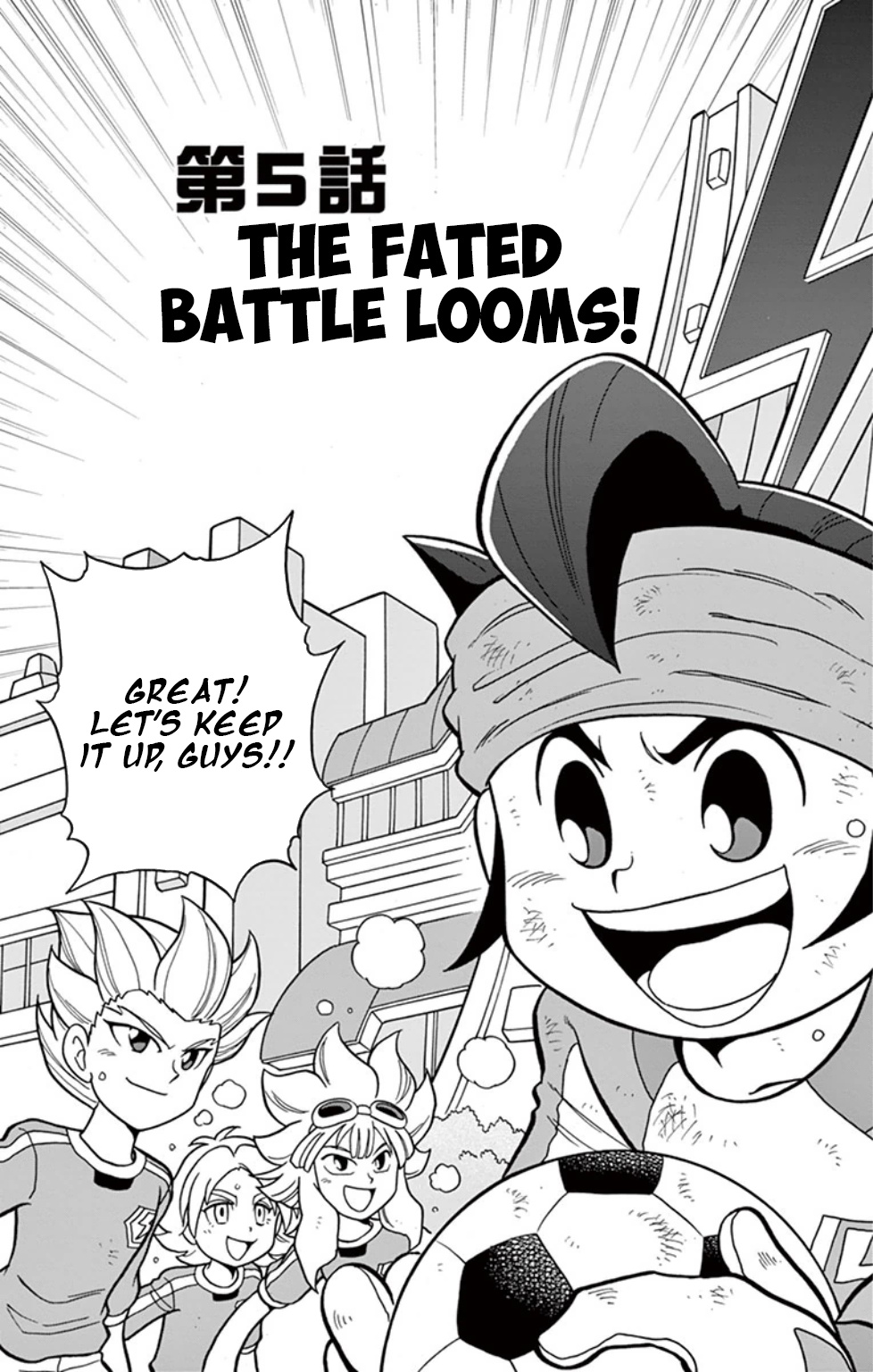 Inazuma Eleven: Baku Gaidenshuu - Vol.1 Chapter 5: The Fated Battle Looms!