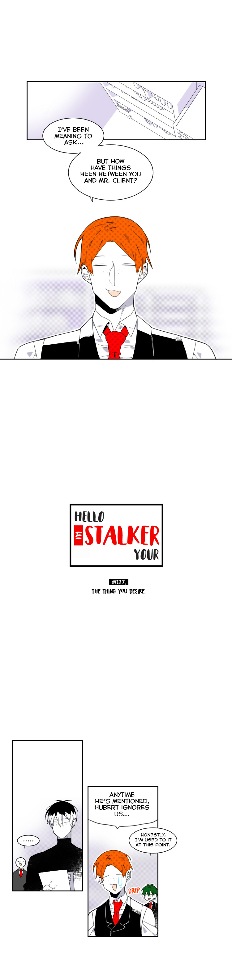 Hello, I'm Your Stalker - Chapter 27: The Thing You Desire