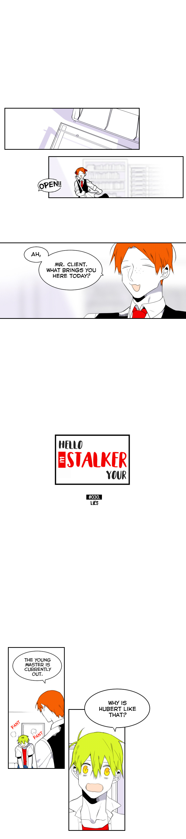 Hello, I'm Your Stalker - Chapter 30: Lies