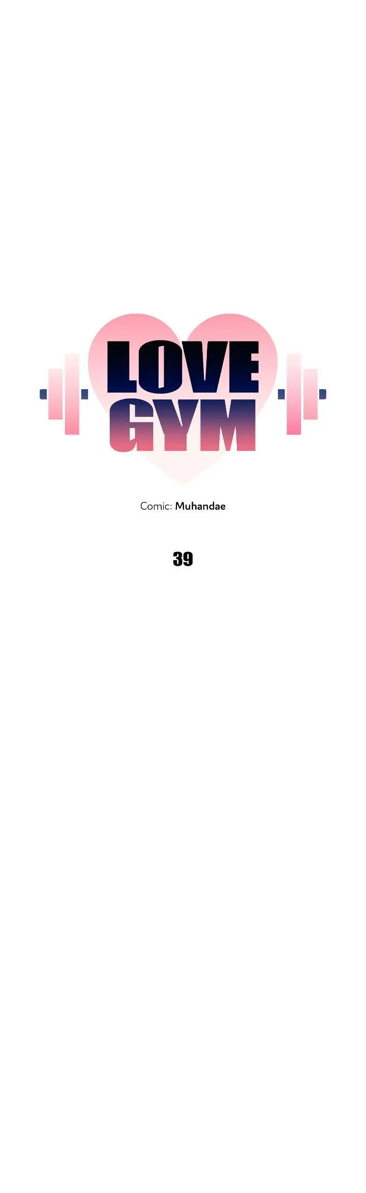 Love Gym - Chapter 39