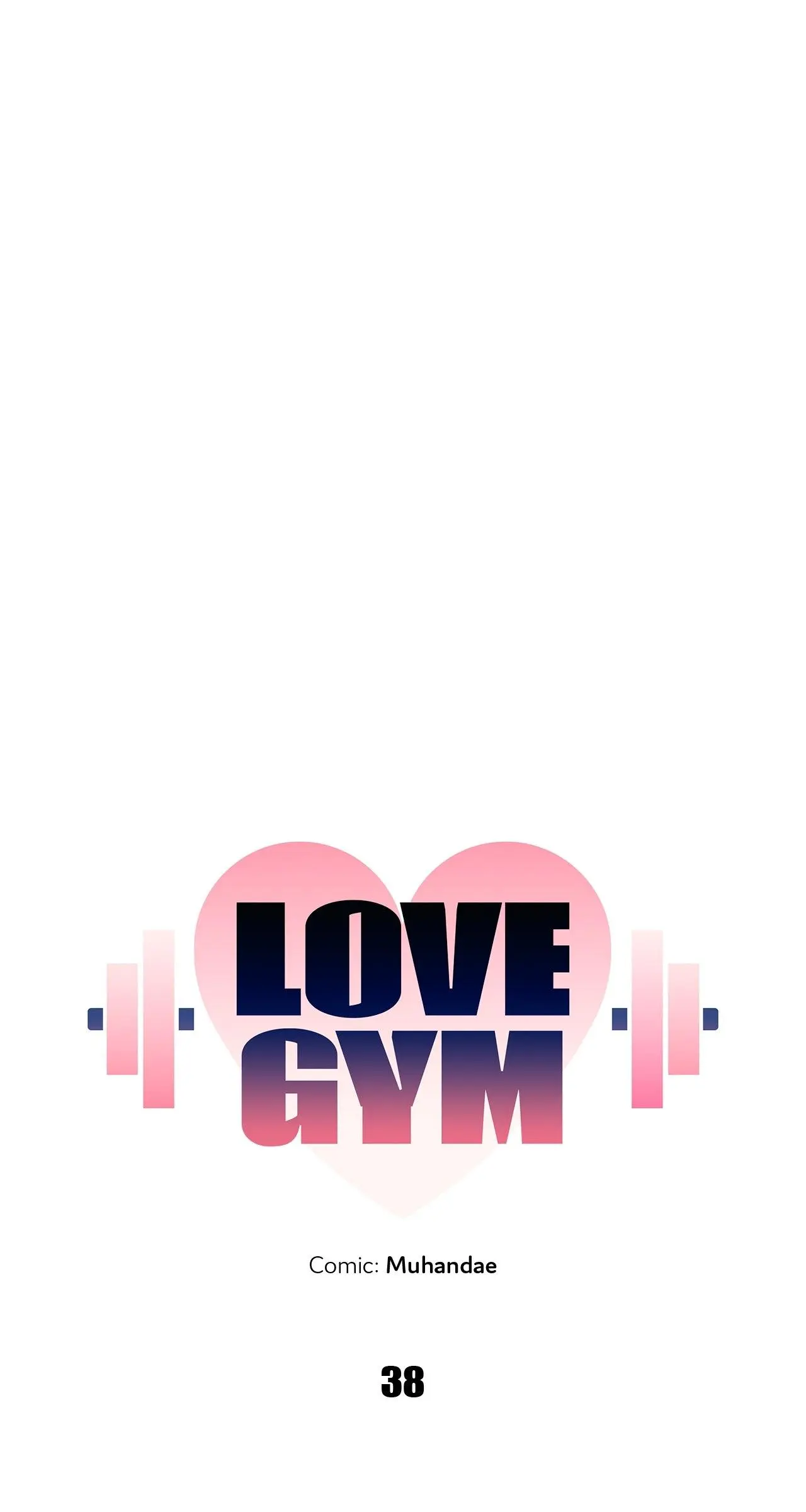 Love Gym - Chapter 38