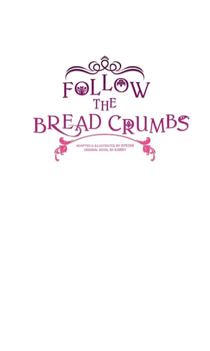 Follow The Bread Crumbs - Chapter 65