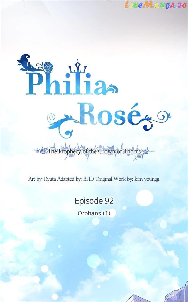 Philia Rose - The Prophecy Of The Crown Of Thorns - Chapter 92