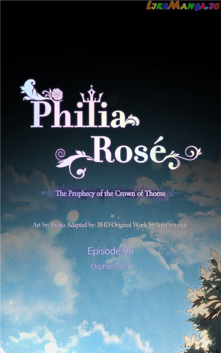 Philia Rose - The Prophecy Of The Crown Of Thorns - Chapter 96