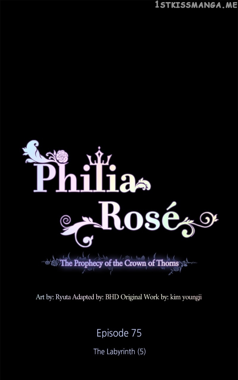 Philia Rose - The Prophecy Of The Crown Of Thorns - Chapter 75