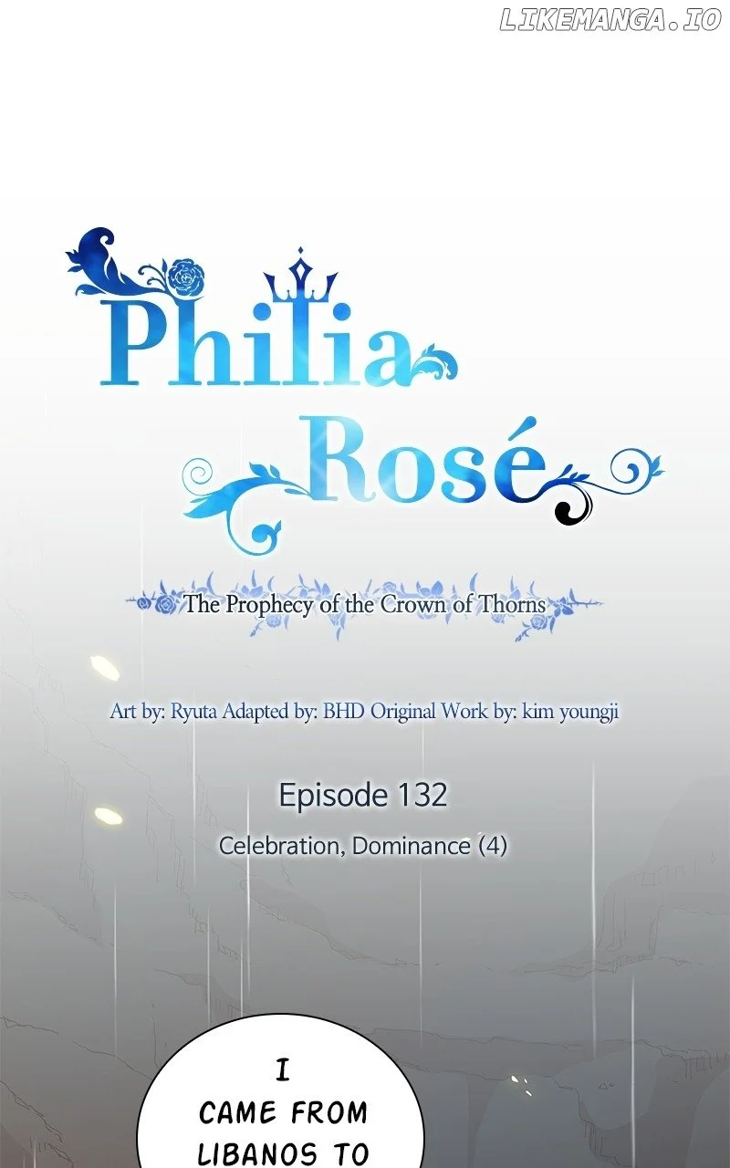 Philia Rose - The Prophecy Of The Crown Of Thorns - Chapter 132