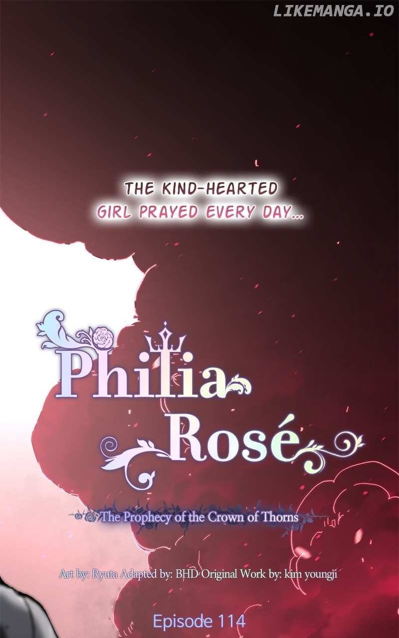 Philia Rose - The Prophecy Of The Crown Of Thorns - Chapter 114