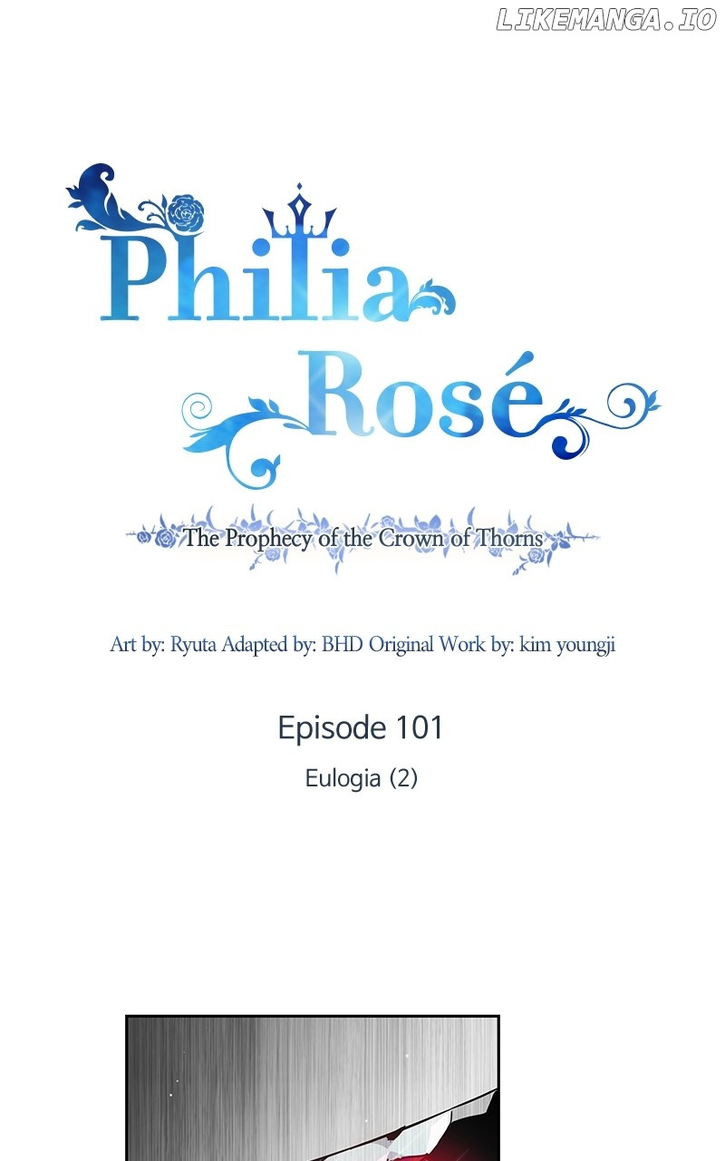 Philia Rose - The Prophecy Of The Crown Of Thorns - Chapter 101