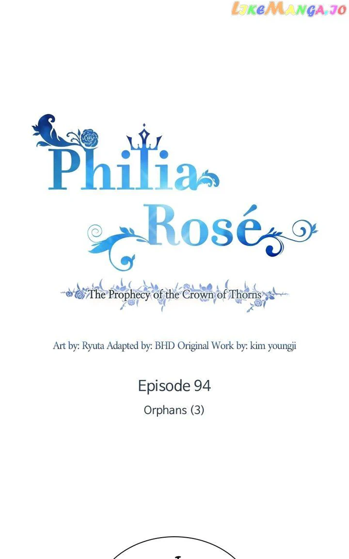 Philia Rose - The Prophecy Of The Crown Of Thorns - Chapter 94