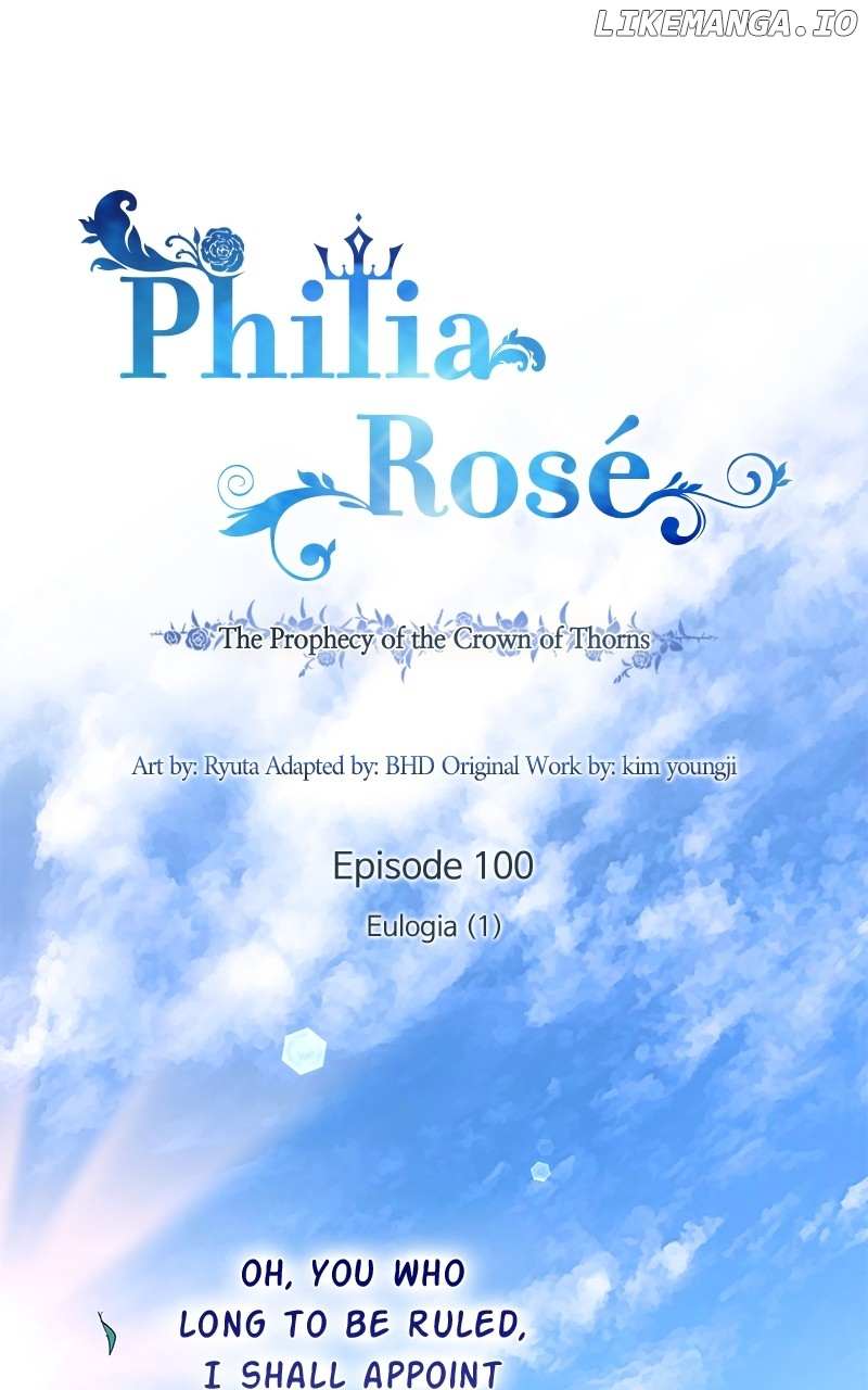 Philia Rose - The Prophecy Of The Crown Of Thorns - Chapter 100