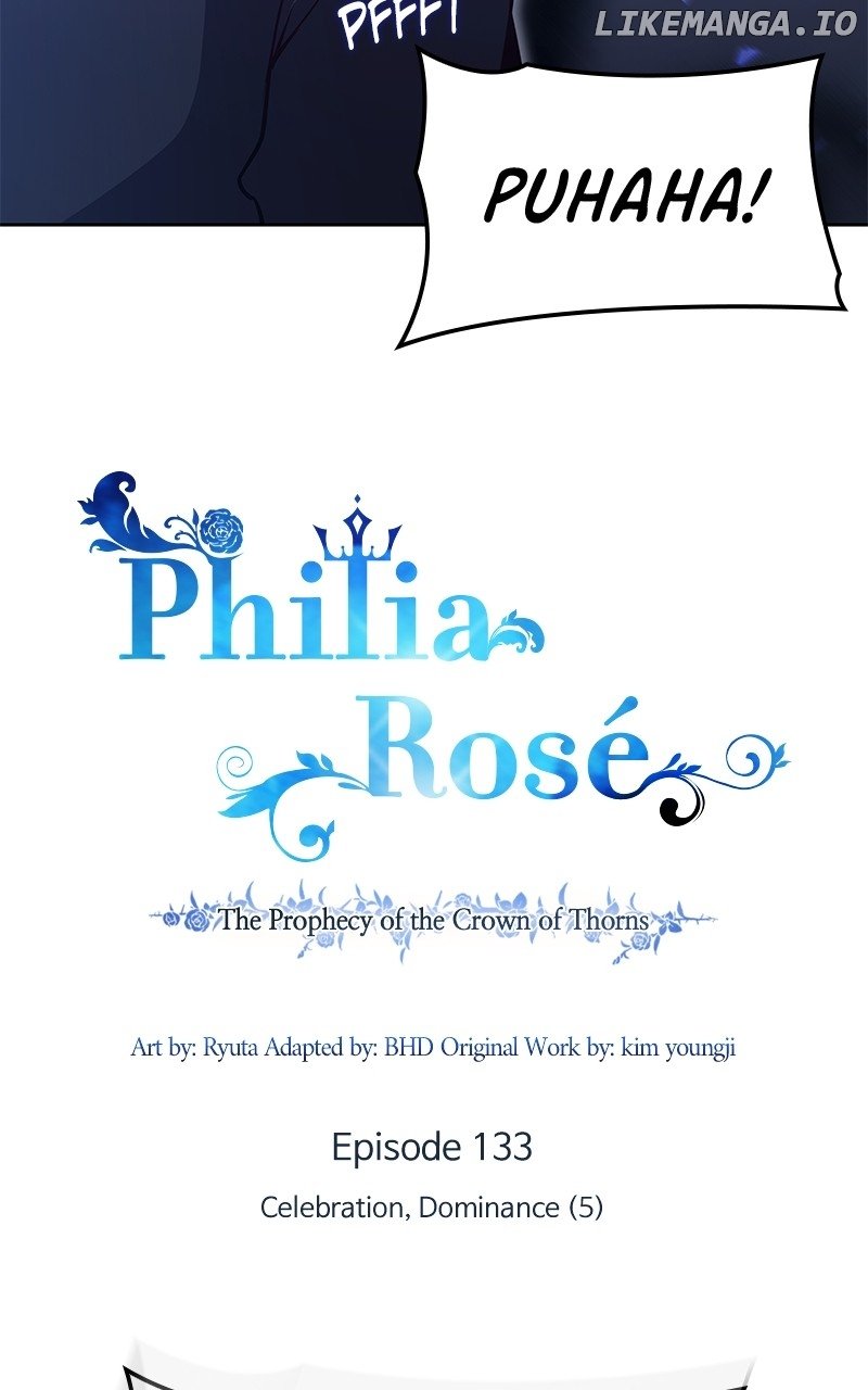 Philia Rose - The Prophecy Of The Crown Of Thorns - Chapter 133