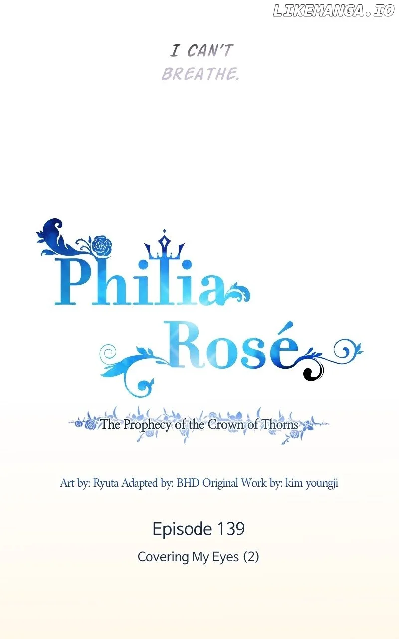 Philia Rose - The Prophecy Of The Crown Of Thorns - Chapter 139