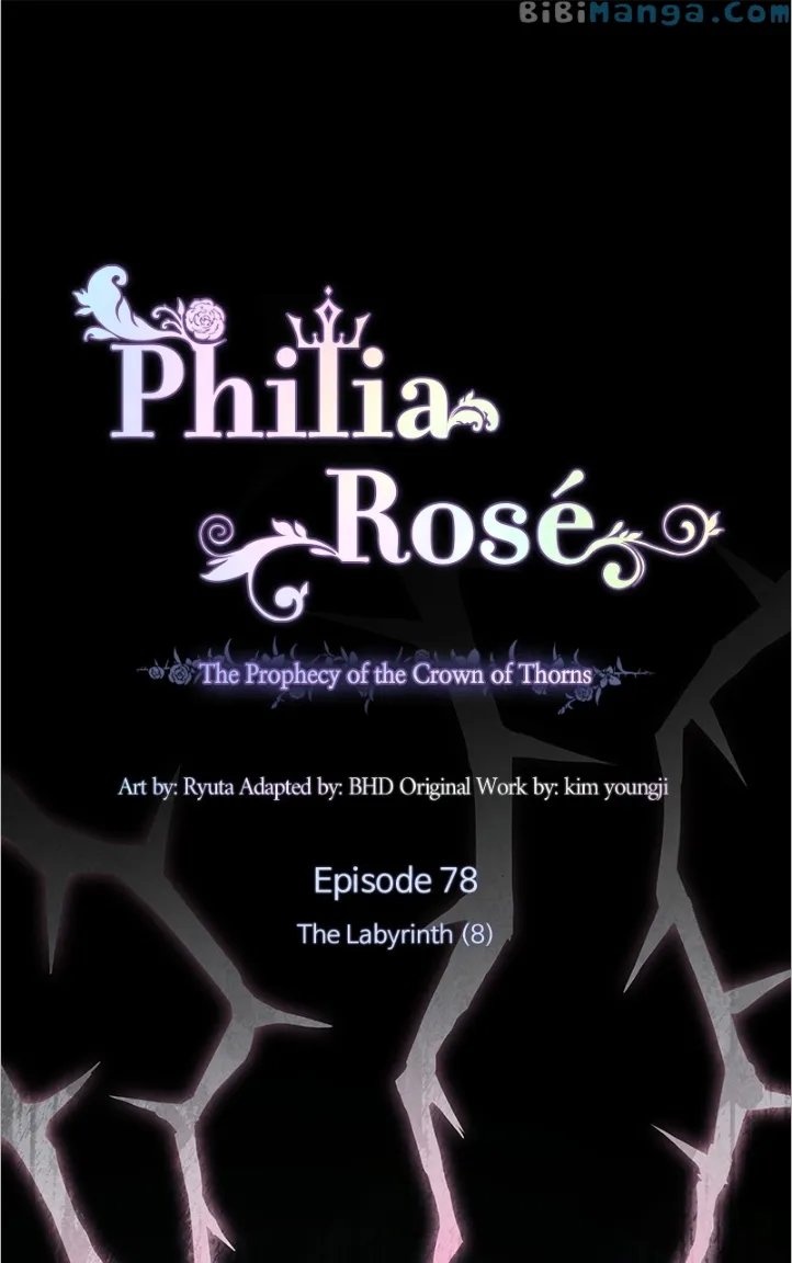 Philia Rose - The Prophecy Of The Crown Of Thorns - Chapter 78