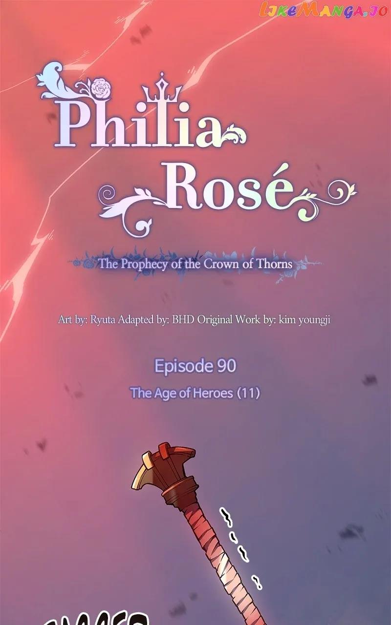 Philia Rose - The Prophecy Of The Crown Of Thorns - Chapter 90