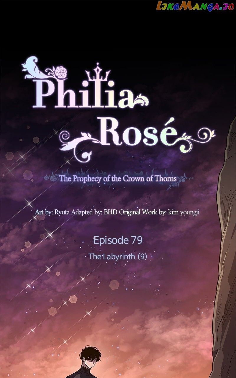 Philia Rose - The Prophecy Of The Crown Of Thorns - Chapter 79