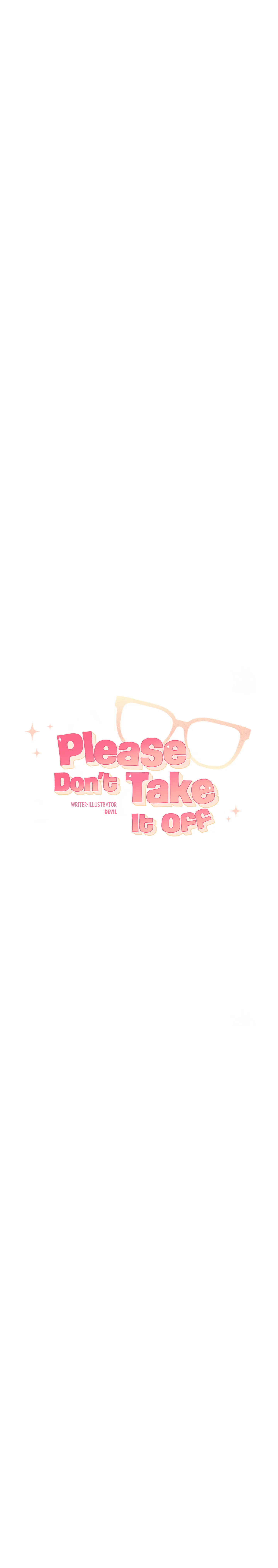 Please Don't Take It Off - Chapter 11